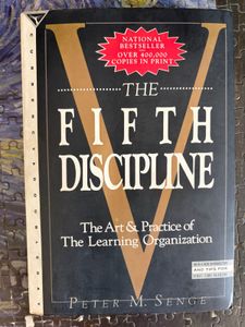 The Fifth Discipline: Art & Practice.
