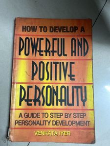 How to Develop a Powerful and Positive Personality