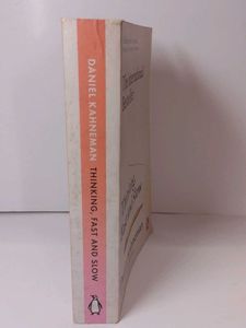 Thinking, Fast and Slow by Daniel Kahneman