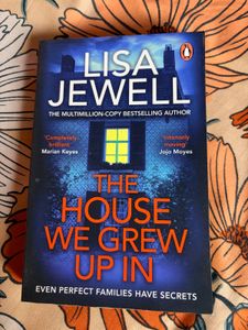 The House We Grew Up In by Lisa Jewell