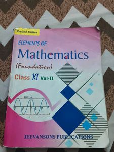 Elements of Mathematics Class XI Vol-II