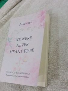 We Were Never Meant To Be - Book