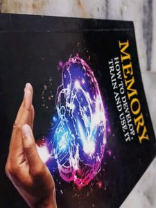Memory: How to Develop, Train and Use It