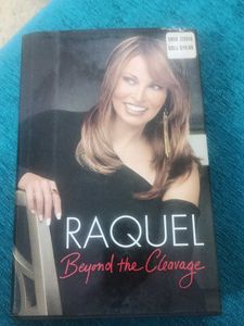 Raquel: Beyond the Cleavage Book hardcover