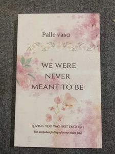 We Were Never Meant To Be Book