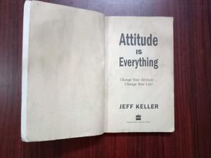 Attitude is Everything by Jeff Keller