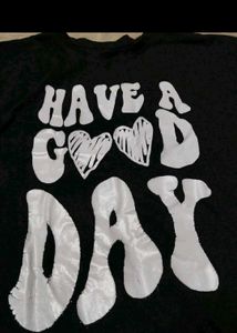 Black "Have A Good Day" Graphic Tee
