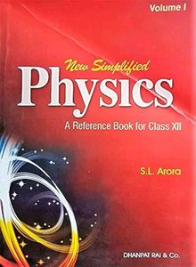 New Simplified Physics Class XII