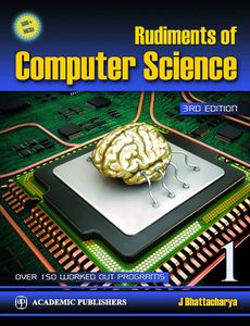 Rudiments Of Computer Science class XI