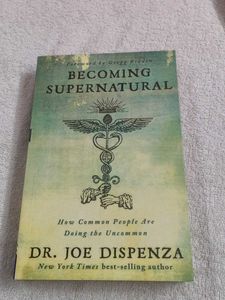 Becoming Supernatural by Dr. Joe Dispenza Original