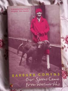 Our Spoons Came From Woolworths by Barbara Comyns