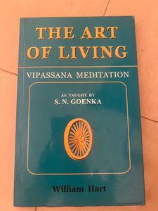 The Art of Living: Vipassana Meditation