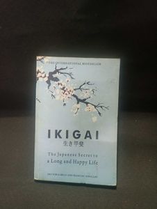Ikigai: The Japanese Secret to a Long and Happy Li