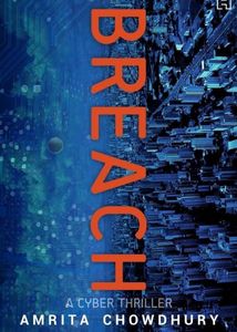 Breach: A Cyber Thriller