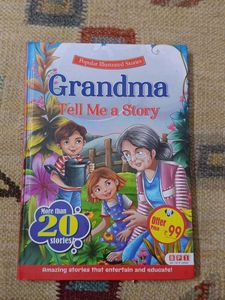 Grandma, Tell Me A Story - Illustrated Stories