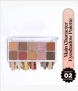 Main Character Eyeshadow Palette - Luv in Nude