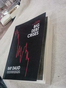 Big Debt Crises by Ray Dalio