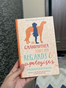 My Grandmother Sends Her Regards & Apologies