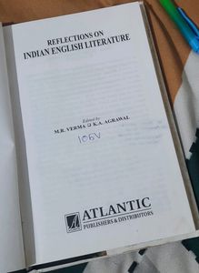 Reflections On Indian English Literature.