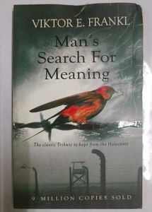 Man's Search For Meaning by Viktor Frankl