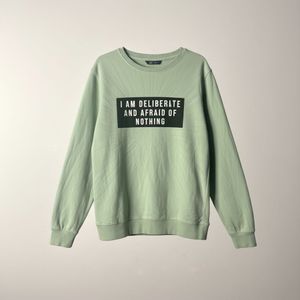 Light Green "Afraid of Nothing" Sweatshirt