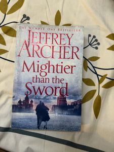 Jeffrey Archer Mightier Than the Sword