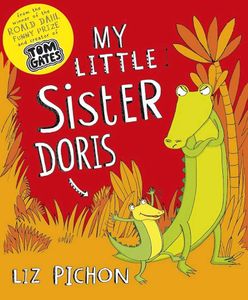 My Little Sister Doris by Liz Pichon