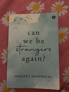 Can We Be Strangers Again? Book