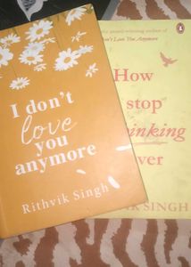 I Don't Love You Anymore & How to Stop