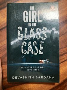 Girl in the Glass Case - Devashish Sardan