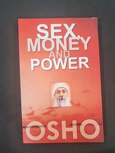 Sex, Money, and Power by Osho