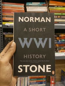A Short WWI History by Norman Stone