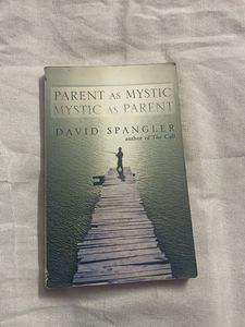 Parent as Mystic