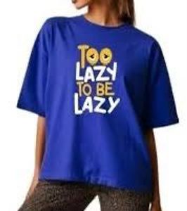 Blue "Too Lazy " T-Shirt
