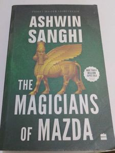 The Magicians of Mazda by Ashwin Sanghi