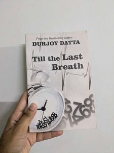 Till the Last Breath by Durjoy Datta