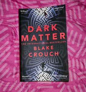 Dark Matter by Blake Crouch Book