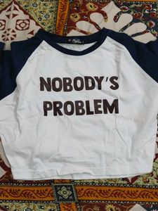 Nobody's Problem Graphic T-Shirt