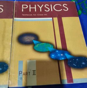 Physics Textbook Class XII - Part I &amp; II