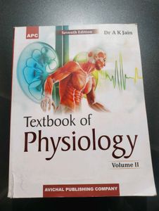 Textbook of Physiology Vol. II - Dr. A.K. Jain