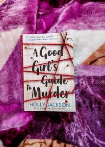 A Good Girl's Guide To Murder Novel (New)