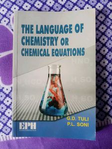 The Language of Chemistry or Chemical Equations