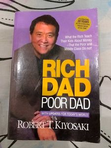 "Rich Dad Poor " by Robert T. Kiyo