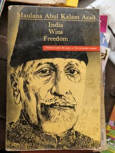 India Wins Freedom by Maulana Abul Kalam Azad
