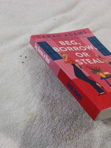 Beg, Borrow, Or Steal - Sarah Adams