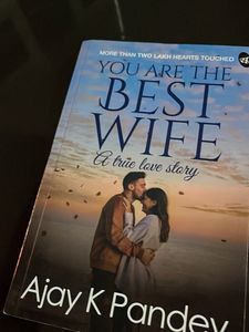 You Are The Best Wife: A True Love Story