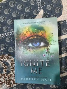 Ignite Me by Tahereh Mafi