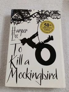 To Kill a Mockingbird - 50th Anniversary Edition