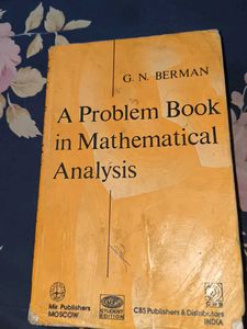 A Problem Book in Mathematical Analysis GN BERMAN