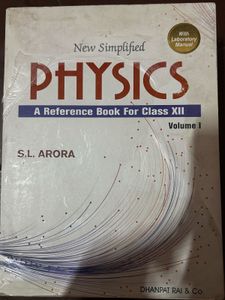 Class XII Physics Reference Book (S.L. Arora)
